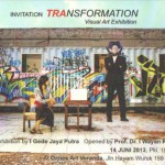 Transformation - I Gede Jaya Putra